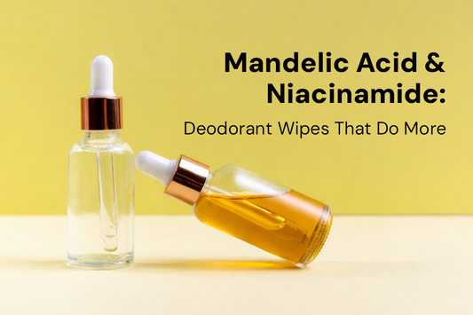 Mandelic Acid & Niacinamide: Deodorant Wipes That Do More